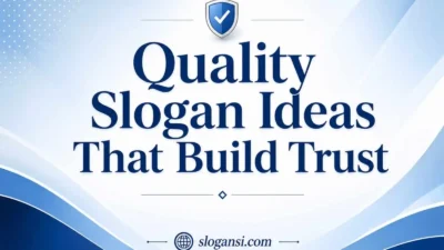 Quality Slogan Ideas